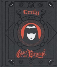 Emily : Cahier de l'Etrange