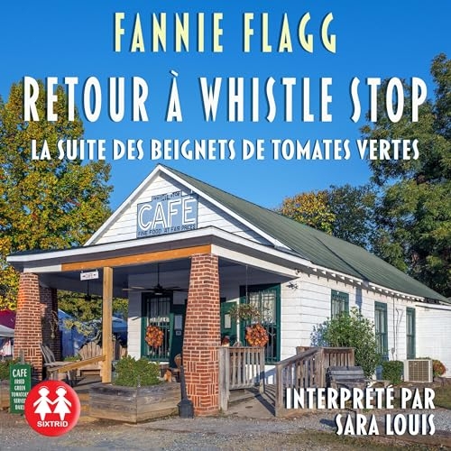 Retour à Whistle Stop