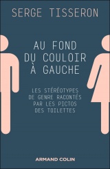 Au fond du couloir à gauche, les stéréotypes de genre racontés par les pictos des toilettes