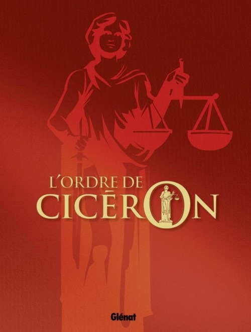 L'Ordre de Cicéron - Coffret Tomes 1 à 4