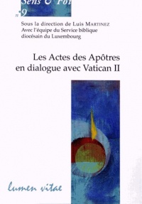 Les Actes des Apôtres en dialogue avec Vatican II