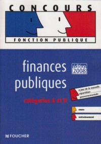 FINANCES PUBLIQUES CAT A ET B ED 2007-2008 (Ancienne édition)
