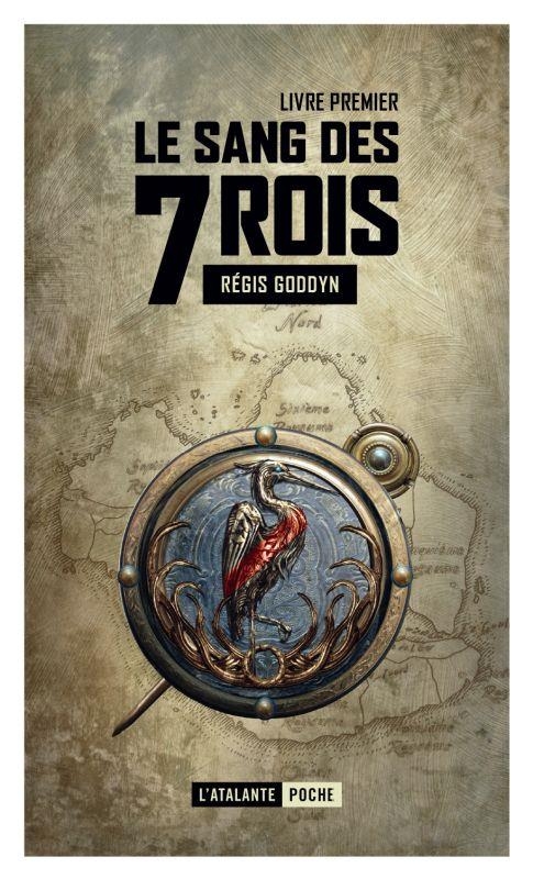 Le sang des 7 Rois, Tome 1 :
