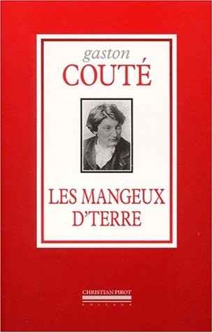Les mangeux d'terre
