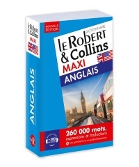 Dictionnaire Le Robert & Collins Maxi anglais