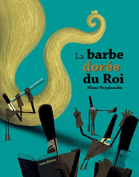 La barbe dorée du Roi