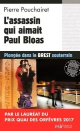 L'assassin qui aimait Paul Bloas