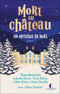 Mort au château: Un mystère de Noël