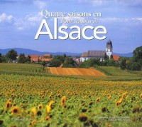 Quatre saisons en Alsace (bilingue)