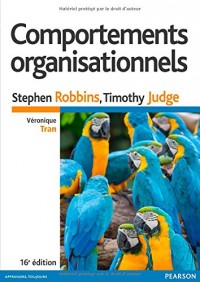 Comportements organisationnels 16e édition