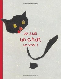Je suis un chat, un vrai !