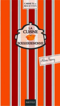 La cuisine bourguignonne