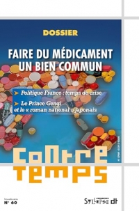ContreTemps n°60: Faire du médicament un bien commun