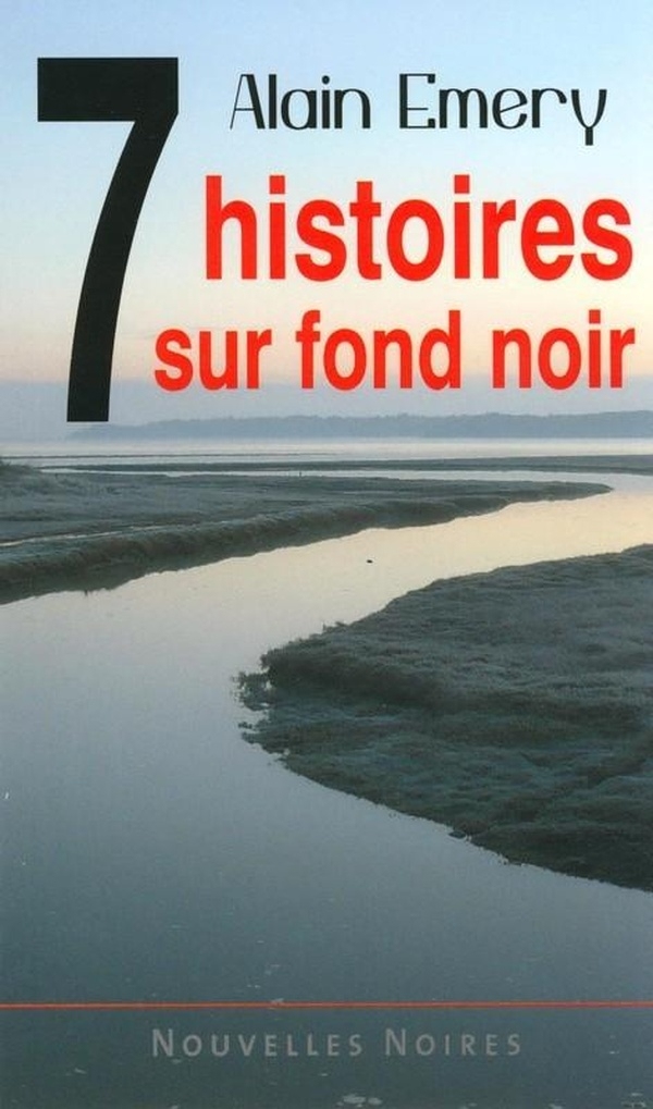 7 Histoires Sur Fonds Noir