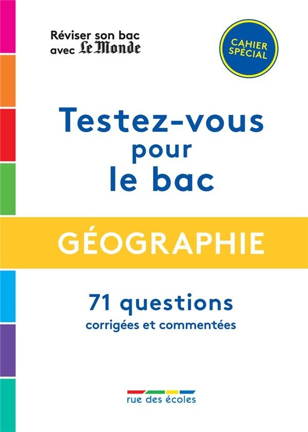 Réviser son bac avec Le Monde 2020 : Géographie, Terminales L, ES, S