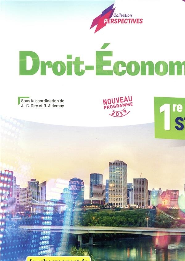 Perspectives - ECONOMIE-DROIT - 1re STMG - Éd. 2019 - Manuel élève
