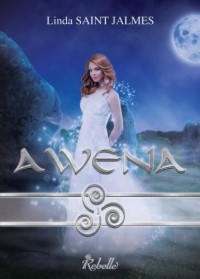 La saga des enfants des dieux-1: Awena