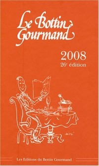 Le Bottin Gourmand 2008