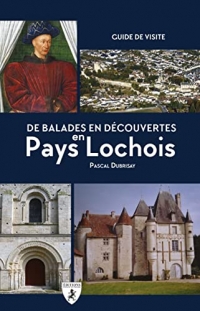 De balades en decouvertes en pays lochois