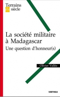 Société militaire à Madagascar : Une question d'honneur(s)