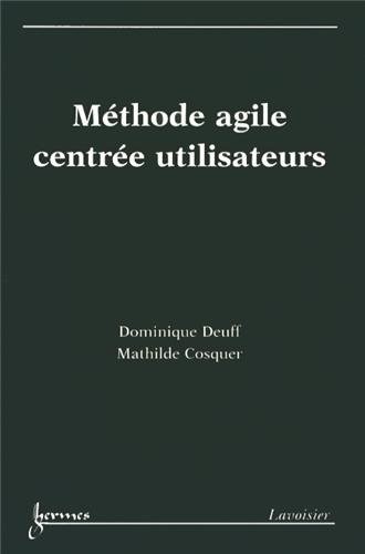 Méthode agile centrée utilisateurs