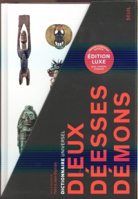 Dictionnaire universel des dieux, déesses et démons