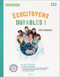 Ecocitoyens durables ! CE2 - Guide pédagogique - Ed. 2022