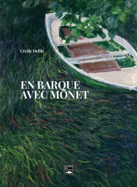 En barque avec Monet
