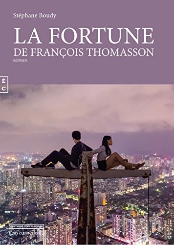 La Fortune de Franois Thomasson