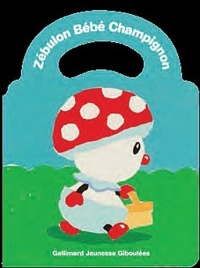 Zébulon Bébé Champignon