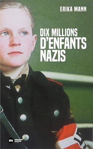 Dix millions d'enfants nazis