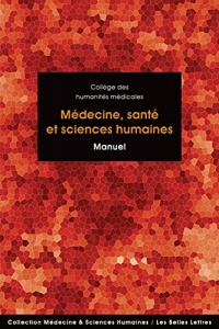 Médecine, santé et sciences humaines: Manuel