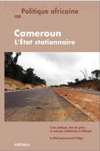 Politique Africaine N-150. Cameroun, l'Etat Stationnaire