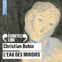 L'eau des miroirs