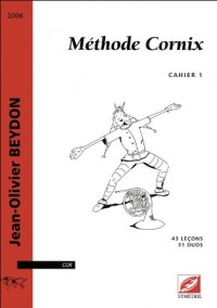 Méthode Cornix (volume 1)