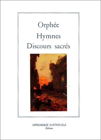 Hymnes. et Discours sacrés