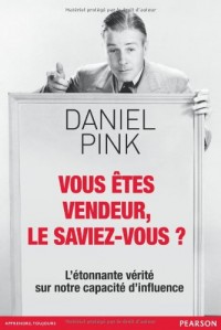 Vous êtes vendeur, le saviez-vous ?