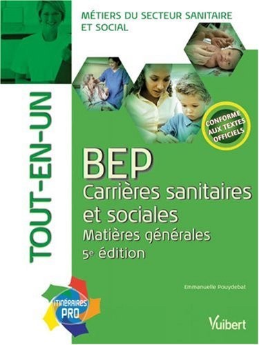 BEP carrières sanitaires et sociales : Matières générales