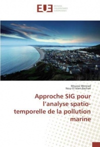 Approche SIG pour l'analyse spatio-temporelle de la pollution marine
