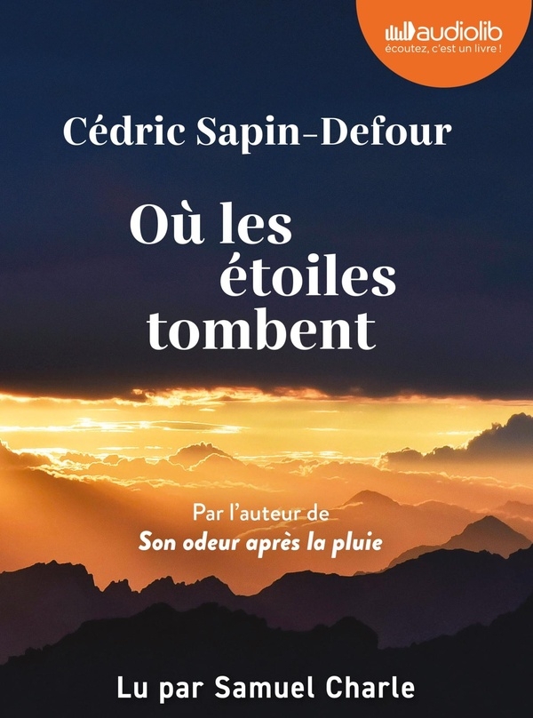 Où les étoiles tombent: Livre audio 1 CD MP3