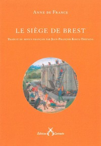Le Siège de Brest