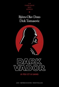Dark Vador: A feu et à sang