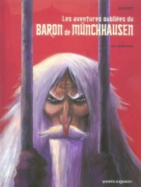 Les aventures oubliées du baron de Münchausen, Tome 1 : Les orientales