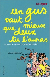 Un gus vaut mieux que deux tu l'auras