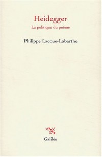 Heidegger. : La politique du poème