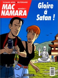 Mac Namara, tome 1 : Gloire à Satan !