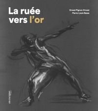 La Ruée vers l or