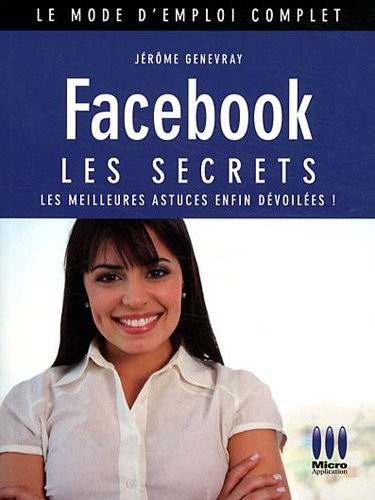 MEC£FACEBOOK LES SECRETS