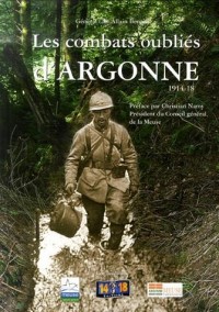 Les combats oubliés d'Argonne 1914-1918