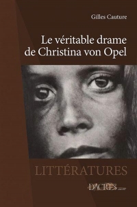 Le veritable drame de christina von opel